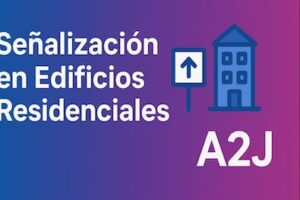 La Señalización en edificios residenciales es esencial ya que facilita la evacuación y actuación rápida en caso de incendios u otras emergencias.